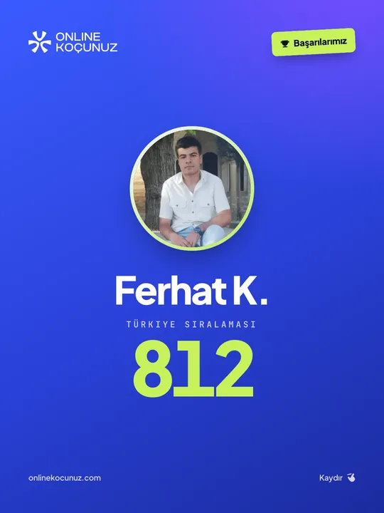 Online Koçunuz öğrencisi – Türkiye sıralaması 812