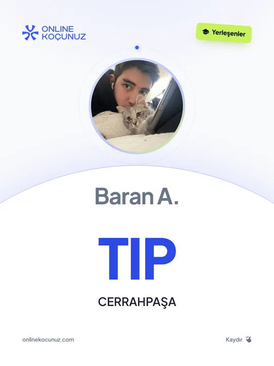 Baran A. – Online Koçunuz ile üniversiteye yerleşti