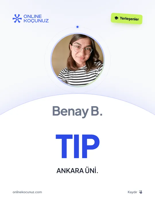 Benay B. – Online Koçunuz ile üniversiteye yerleşti