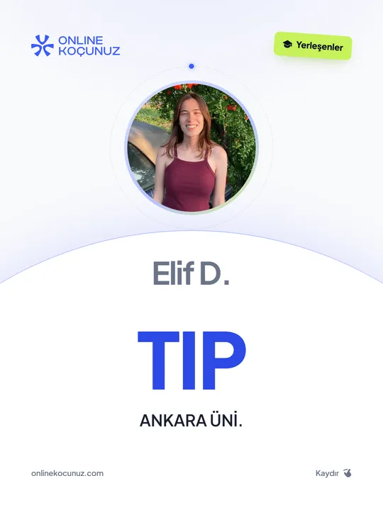 Elif D. – Online Koçunuz ile üniversiteye yerleşti