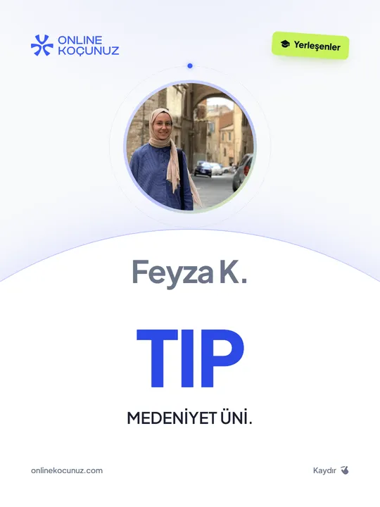 Feyza K. – Online Koçunuz ile üniversiteye yerleşti